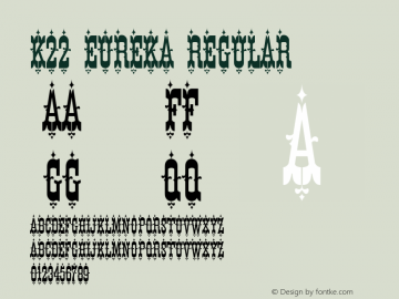K22 Eureka 1.0 Font Sample