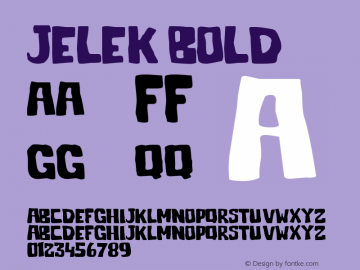 Jelek Bold Version 1.00 April 13, 2013, initial release Font Sample