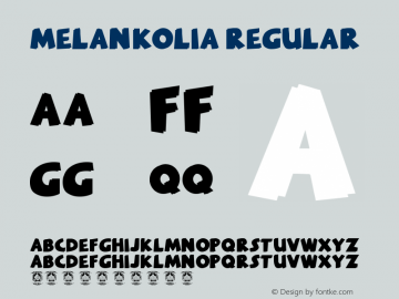 MELANKOLIA Version 1.0 Font Sample