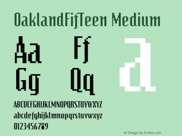 OaklandFifTeen Version 001.000 Font Sample