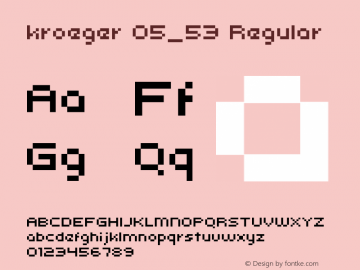 kroeger 05_53 Macromedia Fontographer 4.1.4 12/31/01 Font Sample