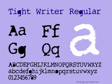 TightWriter-Regular Version 1.001;PS 001.001;hotconv 1.0.56;makeotf.lib2.0.21325 Font Sample