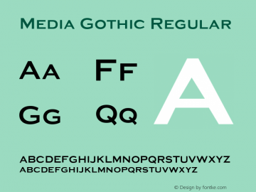 Media Gothic Regular 1.1 Font Sample