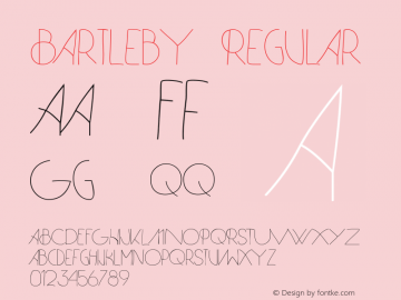 Bartleby-Regular Version 1.000;PS 001.001;hotconv 1.0.56 Font Sample