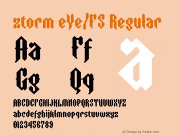 ztorm eYe/FS Regular Version 1.0 Font Sample