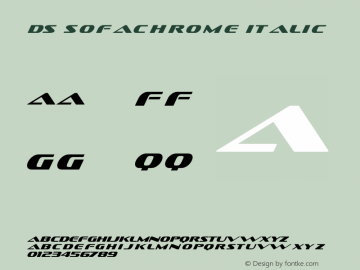 DS Sofachrome Italic Version 1.0; 2000; initial release Font Sample