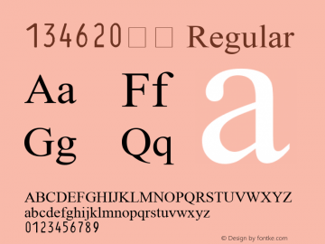 134620字体 常规 Version 3.00 March 28, 2014 Font Sample