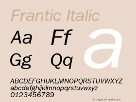 Frantic Italic Macromedia Fontographer 4.1 21.06.1995 Font Sample