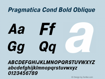 Pragmatica Cond Bold Obl Version 2.000 Font Sample