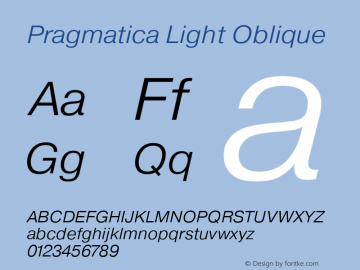 Pragmatica Light Obl Version 2.000 Font Sample