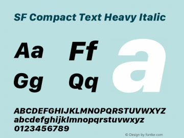 SF Compact Text Heavy Italic Version 1.00 January 19, 2017, initial release Font Sample