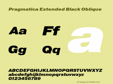 Pragmatica Extended Black Obl Version 2.000 Font Sample