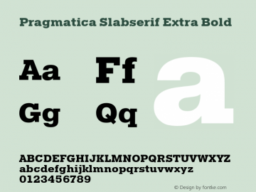 Pragmatica Slabserif Extra Bold Version 1.002图片样张