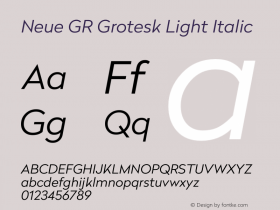 Neue GR Grotesk Light Italic Version 1.0 2017 Font Sample