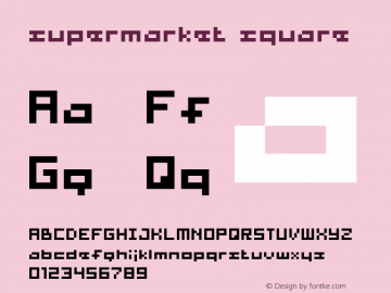 supermarket square Macromedia Fontographer 4.1.4 04.04.2001 Font Sample