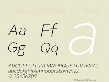 Typold Condensed Thin Italic Version 1.001; ttfautohint (v1.5)图片样张