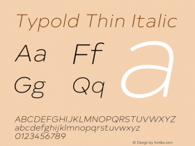 Typold Thin Italic Version 1.001;PS 001.001;hotconv 1.0.88;makeotf.lib2.5.64775图片样张