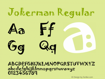 Jokerman Version 1.01 Font Sample