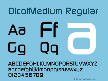 DicotMedium Regular Altsys Fontographer 3.5  2/8/93 Font Sample