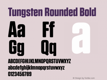 TungstenRounded-Bold Version 1.200 Font Sample