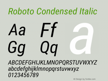 Roboto Condensed Italic Version 2.131 Font Sample