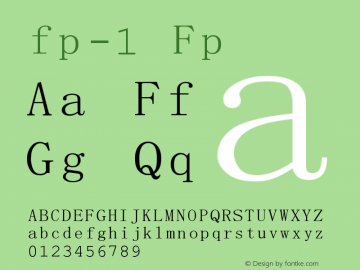 fp-1 Fp Version 1.00 March 2, 2016, initial release Font Sample