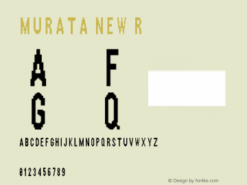 MURATA NEW Version 1.00 August 21, 2008, initial release Font Sample