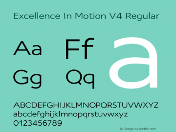 ExcellenceInMotionV Version 4.000; ttfautohint (v1.00) -l 8 -r 50 -G 200 -x 0 -D latn -f none -w gGD Font Sample