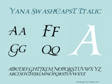 Yana Italic SwashCaps I Version 1.000 Font Sample