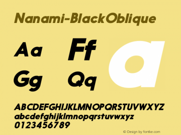 ☞Nanami BlackOblique Version 1.003;com.myfonts.thinkdust.nanami.black-oblique.wfkit2.41wT Font Sample