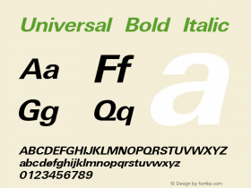 Universal Bold Italic W.S.I. Int'l v1.1 for GSP: 6/20/95 Font Sample