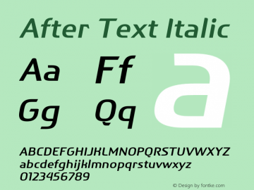 AfterText-RegularItalic Version 2.10 June 27, 2016 Font Sample