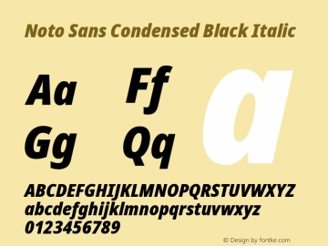 Noto Sans Condensed Black Italic Version 1.902 Font Sample