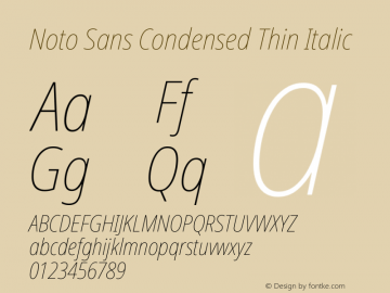 Noto Sans Condensed Thin Italic Version 1.902 Font Sample