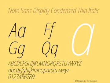 Noto Sans Display Condensed Thin Italic Version 1.901图片样张