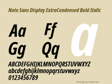 Noto Sans Display ExtraCondensed Bold Italic Version 1.901 Font Sample