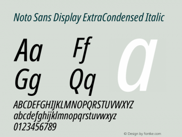 Noto Sans Display ExtraCondensed Italic Version 1.901图片样张