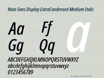 Noto Sans Display ExtraCondensed Medium Italic Version 1.901 Font Sample