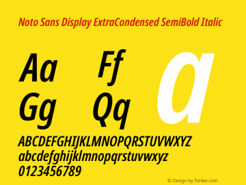 Noto Sans Display ExtraCondensed SemiBold Italic Version 1.901 Font Sample