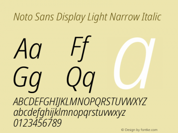 Noto Sans Display Light Narrow Italic Version 1.000; ttfautohint (v1.6)图片样张