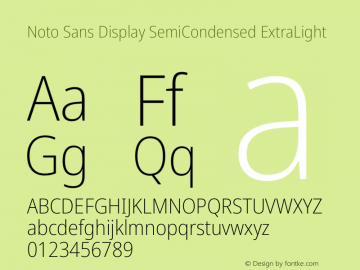 Noto Sans Display SemiCondensed ExtraLight Version 1.901 Font Sample