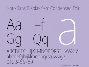 Noto Sans Display SemiCondensed Thin Version 1.901 Font Sample