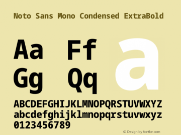 Noto Sans Mono Condensed ExtraBold Version 1.901 Font Sample