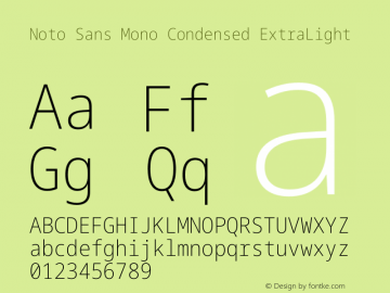 Noto Sans Mono Condensed ExtraLight Version 1.901图片样张