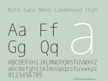 Noto Sans Mono Condensed Thin Version 1.901 Font Sample