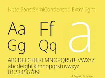 Noto Sans SemiCondensed ExtraLight Version 1.902 Font Sample