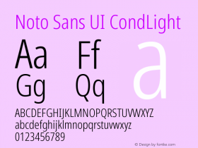 NotoSansUI-CondLight Version 1.001; ttfautohint (v1.6) Font Sample