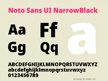 NotoSansUI-NarrowBlack Version 1.001; ttfautohint (v1.6) Font Sample