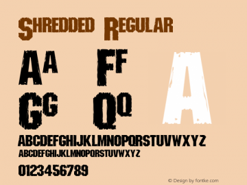 Shredded Regular 1.0 - Feb 2012 Font Sample