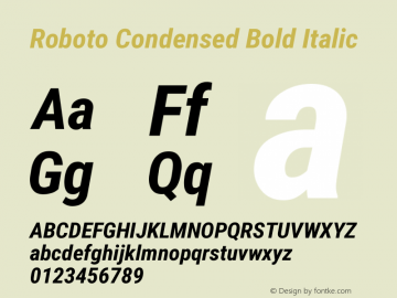 Roboto Condensed Bold Italic Version 2.131 Font Sample
